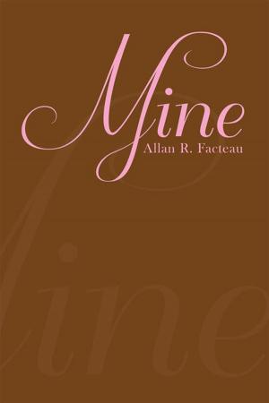 Cover of the book Mine by Herbery M. Garvin