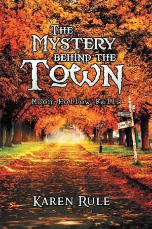 bigCover of the book The Mystery Behind the -Town- by 