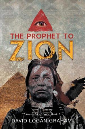 Cover of the book The Prophet to Zion by Jamie Harris