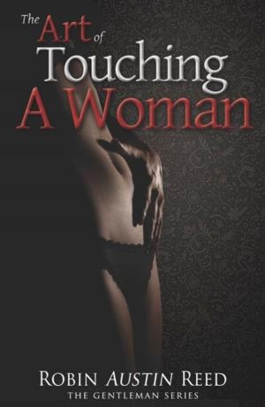 Book cover of The Art of Touching a Woman