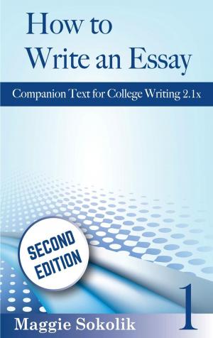 Cover of the book How to Write an Essay, Workbook 1 by Shane Dixon