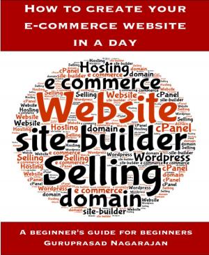 Cover of the book How to create your e-commerce website in a day by Anne Laure HEIRING