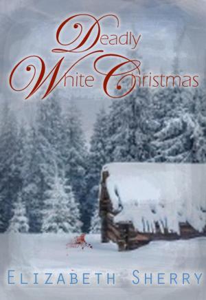Cover of Deadly White Christmas