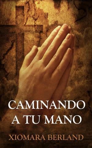 Cover of Caminando a Tu Mano