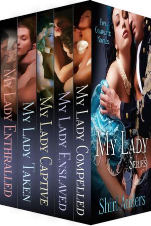 bigCover of the book My Lady Series Bundle (1-5) by 