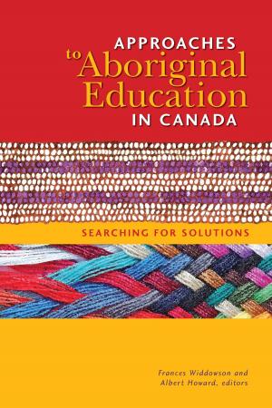 Cover of the book Approaches to Aboriginal Education in Canada by Paolo Sanzo, Murray MacHutchon