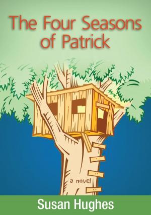 Cover of the book The Four Seasons of Patrick by Caroline Pignat