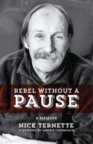 Cover of the book Rebel Without A Pause by Geoffrey McCormack, Thom Workman