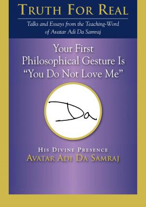 Book cover of Your First Philosophical Gesture Is “You Do Not Love Me”