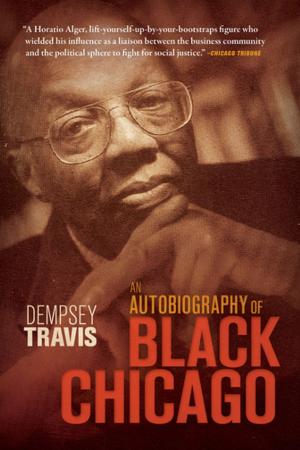 Cover of the book An Autobiography of Black Chicago by 