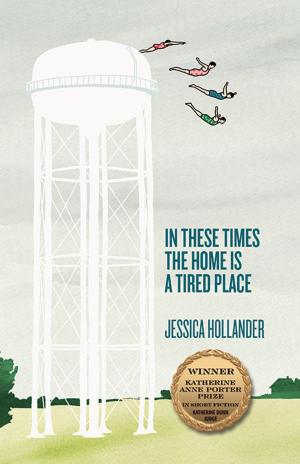 Cover of the book In These Times the Home Is a Tired Place by Anshel Brusilow, Robin Underdahl