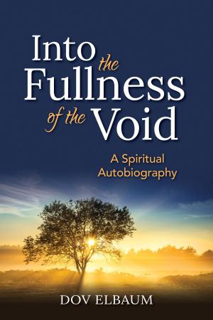 Cover of the book Into the Fullness of the Void by Rabbi Elaine Rose Glickman, Rabbi Judith Z. Abrams, PhD