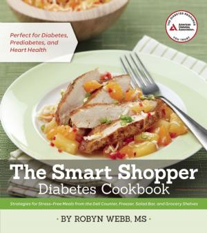 Cover of the book The Smart Shopper Diabetes Cookbook by Gina Morgan