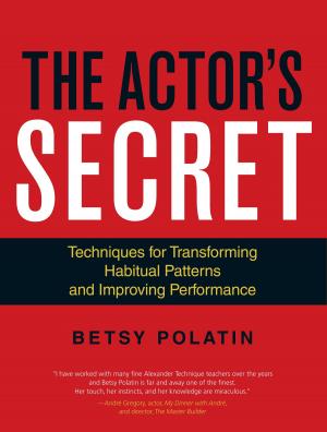 Cover of the book The Actor's Secret by Liz Cunningham