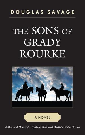 Cover of the book The Sons of Grady Rourke by Sandy Braff, Mary Rose Olenik