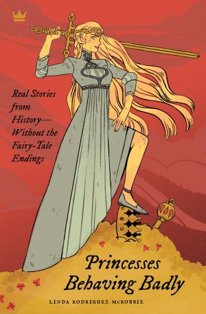 Cover of the book Princesses Behaving Badly by Sam Stall, Lou Harry