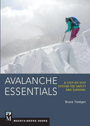 Cover of the book Avalanche Essentials by Bob Burns, Mike Burns