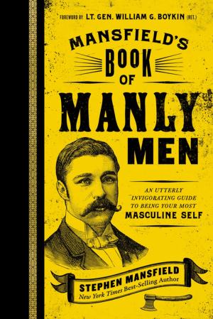 Cover of the book Mansfield's Book of Manly Men by W. E. Vine