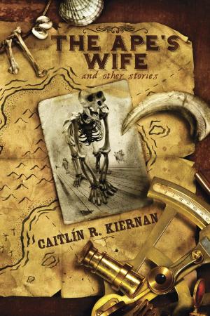 Cover of the book The Ape's Wife and Other Stories by K. J. Parker