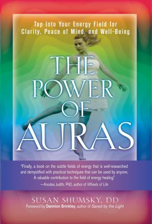 Cover of the book The Power of Auras by Mary Anne Radmacher