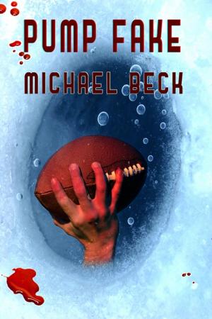 Cover of the book Pump Fake by Michelle L. Levigne