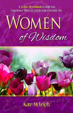 Cover of the book Women of Wisdom by Copeland, Kenneth, Copeland, Gloria