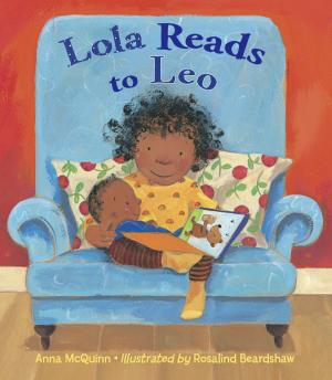 Cover of the book Lola Reads to Leo by Anna McQuinn
