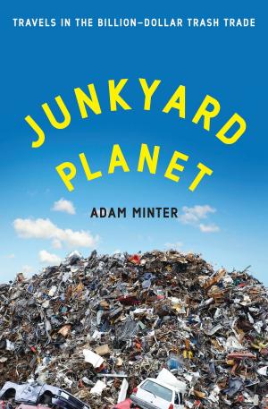 Cover of the book Junkyard Planet by Daniel H. Wilson
