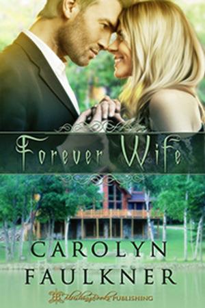 Cover of the book Forever Wife by Alyssa Bailey