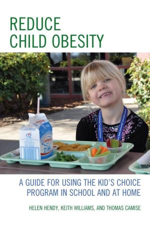 Cover of the book Reduce Child Obesity by Marie Menna Pagliaro
