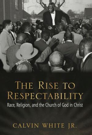 Book cover of The Rise to Respectability
