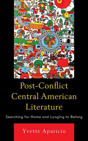 Book cover of Post-Conflict Central American Literature