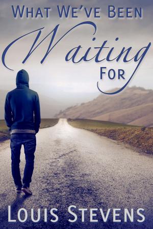 Cover of the book What We've Been Waiting For by J. Tomas