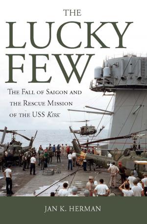 Cover of the book The Lucky Few by Malcolm H. Murfett