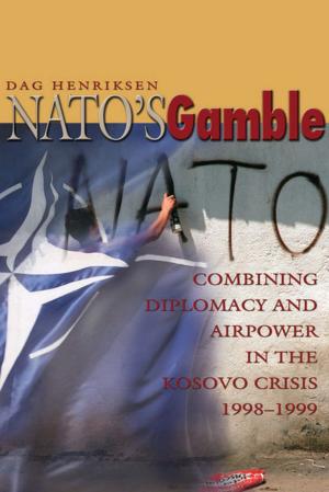 Cover of the book NATO's Gamble by Edward P. Stafford