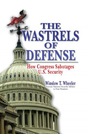 Cover of the book The Wastrels of Defense by Kenneth P. Werrell