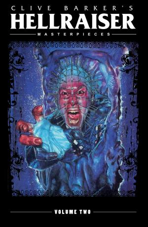 Cover of the book Clive Barker's Hellraiser Masterpieces Vol. 2 by C.S. Pacat, Joana Lafuente