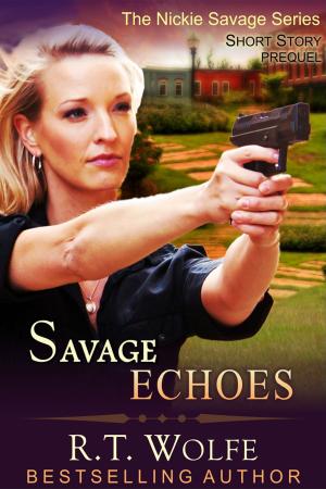 Cover of Savage Echoes (The Nickie Savage Series, Short Story Prequel)