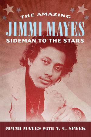 Cover of the book The Amazing Jimmi Mayes by Jonathan Bayliss