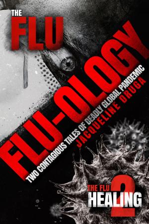 Cover of the book FLU-OLOGY by S.C. Parris
