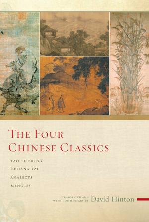 Cover of the book The Four Chinese Classics by David McGlynn