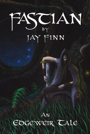 Cover of the book Fastian by J.L. Jodoin