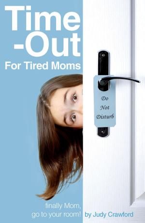 bigCover of the book Time-Out for Tired Moms by 