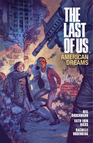 Cover of the book The Last of Us: American Dreams by Michael Chabon