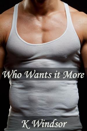 Cover of the book Who Wants It More by Thang Nguyen