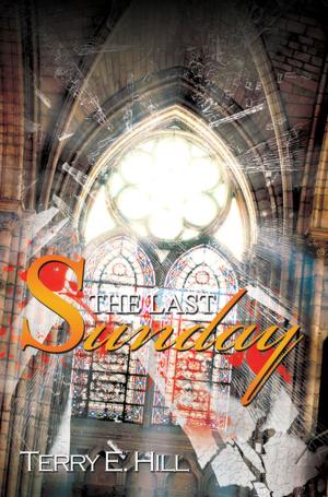 Cover of the book The Last Sunday by Ashley, Jaquavis