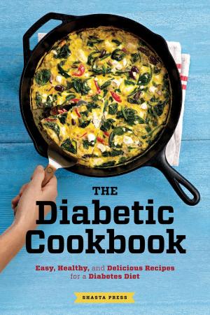 Book cover of The Diabetic Cookbook: Easy, Healthy, and Delicious Recipes for a Diabetes Diet