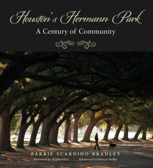 Cover of the book Houston's Hermann Park by David Brauer, Jim Edwards, Katie Robinson Edwards, Mark White