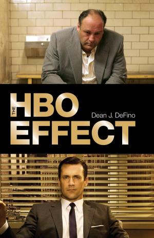 Cover of the book The HBO Effect by Dr Mark A. Ralkowski