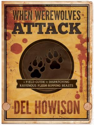 Cover of the book When Werewolves Attack by J.L. Zenor